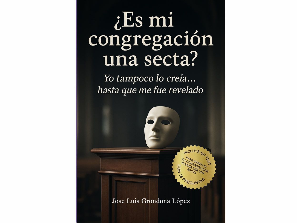 ¿Es mi congregacion una secta?