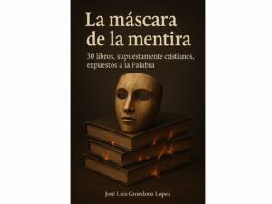 La mascara de la mentira