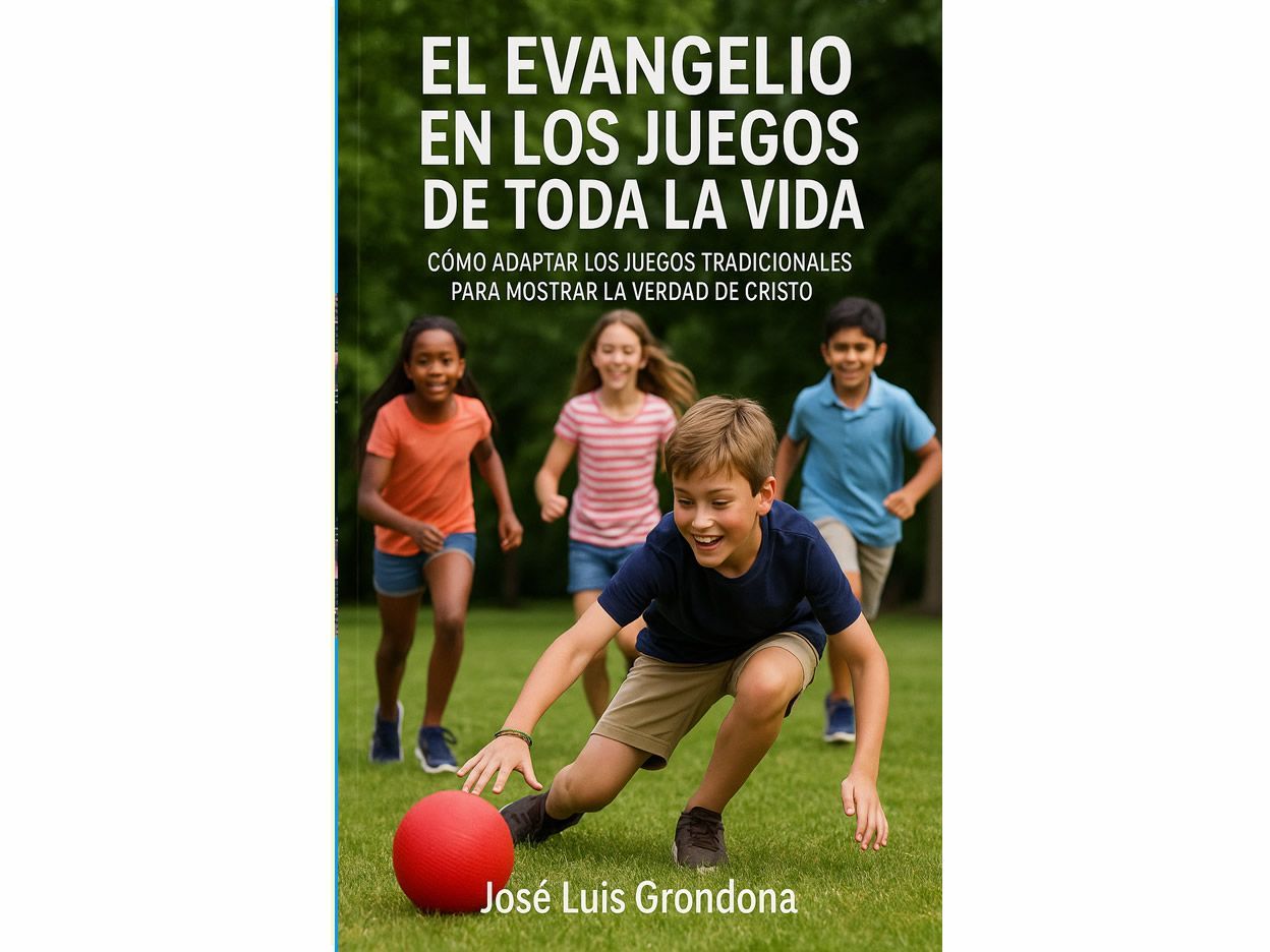 El evangelio en los juegos de toda la vida