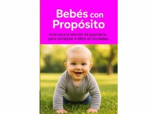 Bebes con propósito