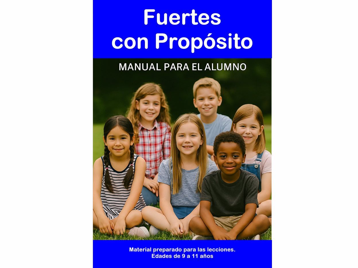 Fuertes con Propósito 9 a 11 años Material Alumno