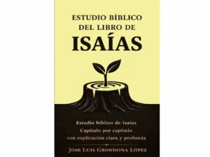 Estudio bíblico del libro de Isaías