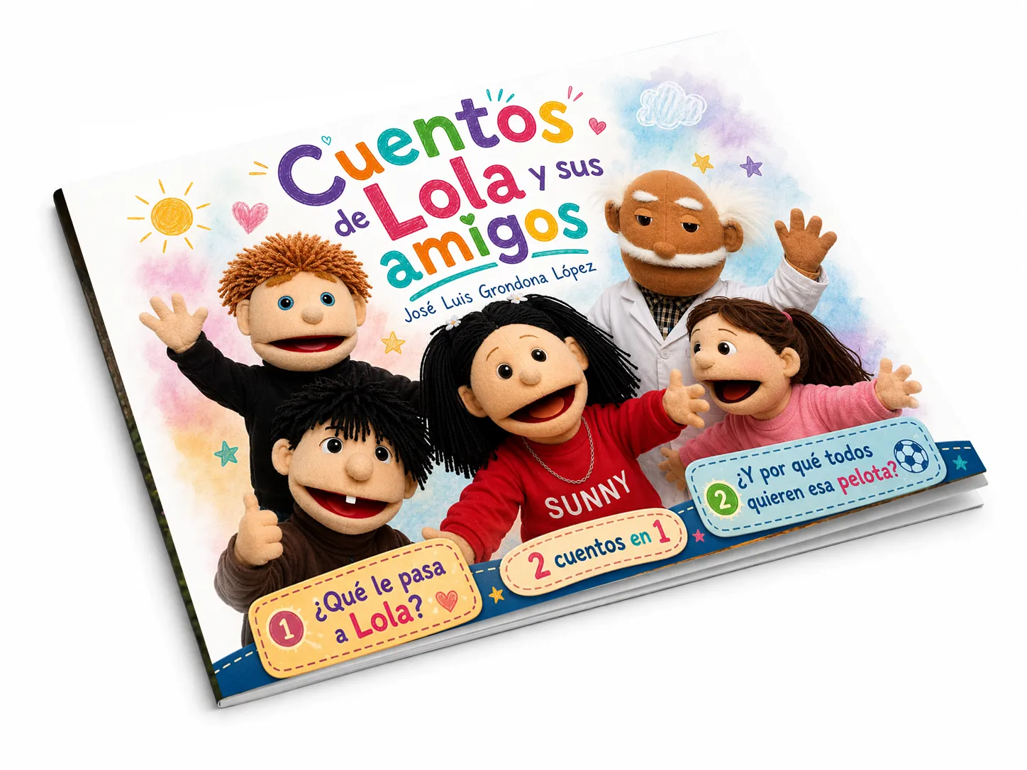 Cuentos de Lola y sus amigos: ¿Qué le pasa a Lola? y ¿Y por qué todos quieren esa pelota? - Imagen 2