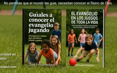 Juegos para mostrar el evangelio: cómo los niños pueden descubrir la verdad mientras se divierten