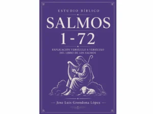 Estudio Bíblico Salmos 1-72