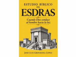 Estudio Bíblico de Esdras