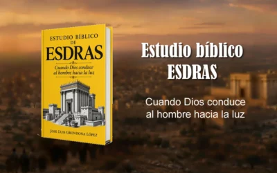 Estudio Bíblico de Esdras