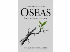 Estudio Bíblico Oseas